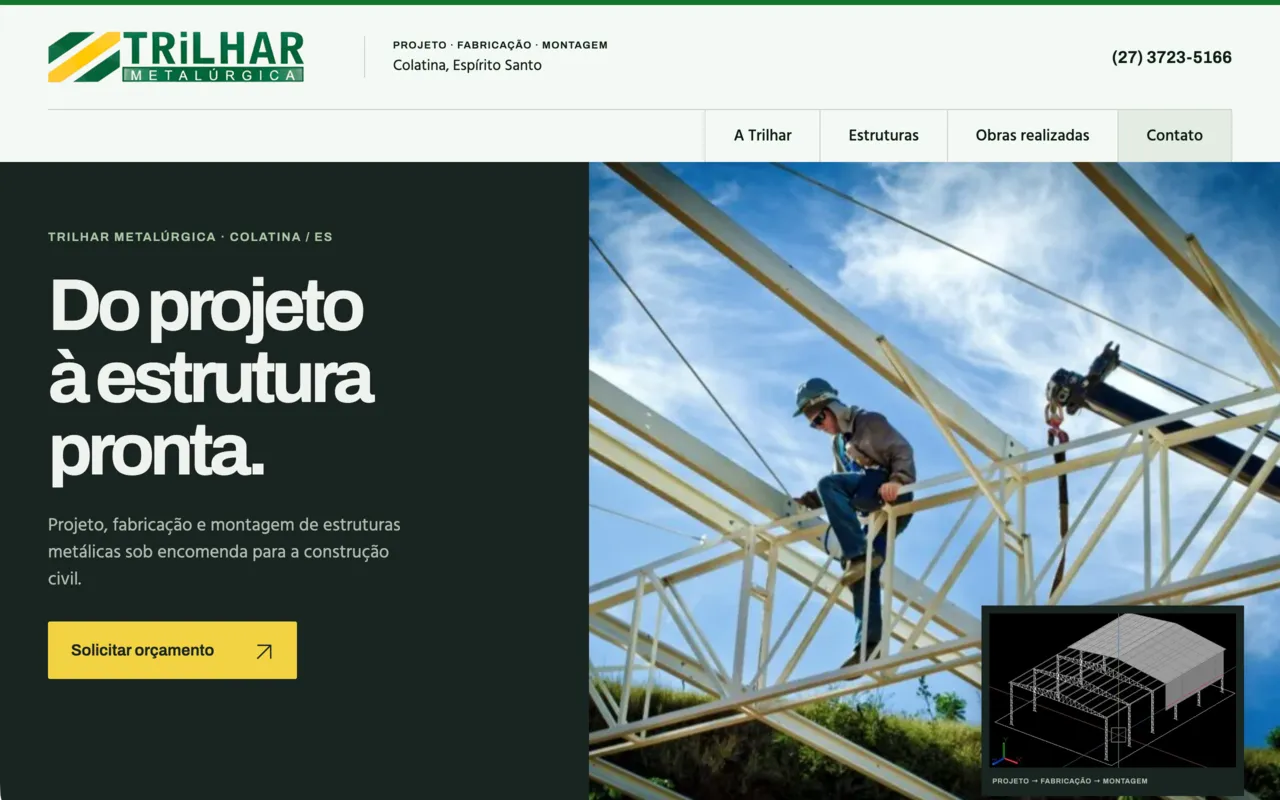 Site da Trilhar Metalúrgica, com foto real de montagem e desenho de estrutura metálica